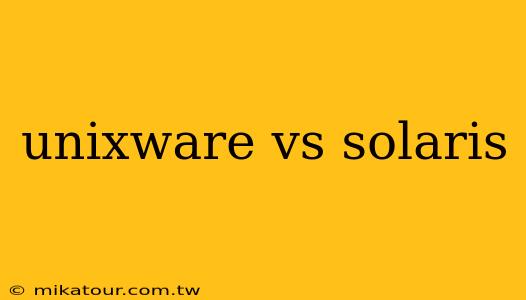 unixware vs solaris