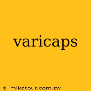 varicaps