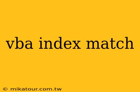 vba index match