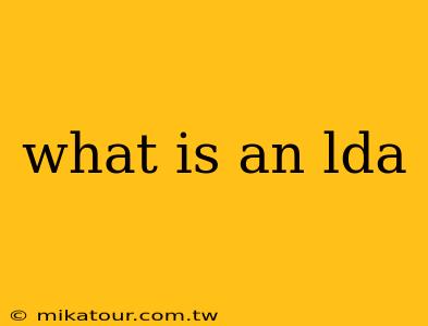 what is an lda