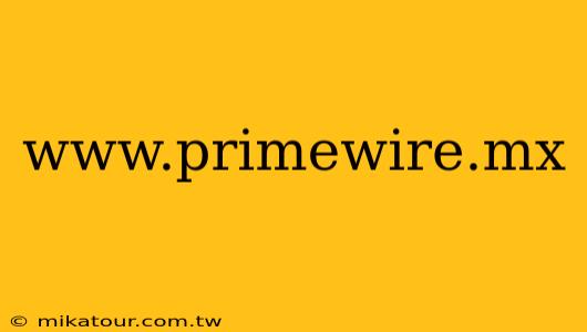 www.primewire.mx