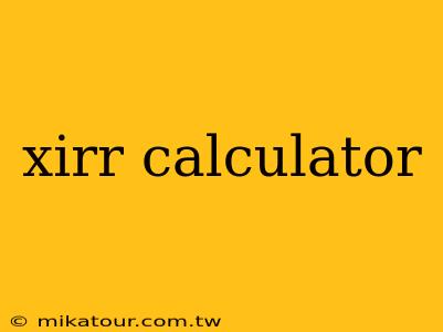 xirr calculator