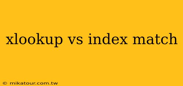 xlookup vs index match